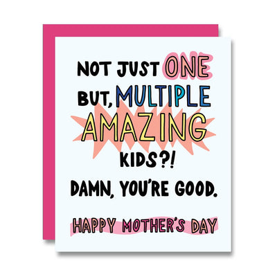 The Siblings Mothers Day Card by PapaLlama features a pink envelope and is designed and printed in San Francisco. The card reads: Not just one but multiple amazing kids?! Damn, youre good. Happy Mothers Day in colorful, playful fonts.