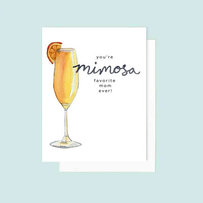 A watercolor illustration of a champagne flute with an orange slice adorns the Mimosa Mothers Day Card by Grace Langdon Art. The text says, Youre mimosa favorite mom ever! on an A2 white card with a light blue background.