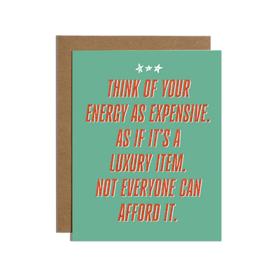 The "Your Energy is an Expensive Luxury Card" by Brittany Paige features a green cover with red text and comes with a brown envelope—perfect for encouraging friends to value their energy like a luxury item.