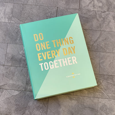 do one thing every day together