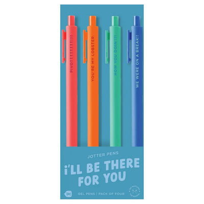 The Ill Be There for You Jotter Pen Set by Talking Out of Turn includes four colorful gel ink pens in red, orange, green, and blue, each with a Friends quote. The packaging reads Ill be there for you. Perfect for any fan!.