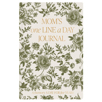 A floral journal cover titled Moms One Line A Day Journal in gold font, ideal for Mothers Day, reads A memory a day for five years making it a timeless keepsake. Designed by Sweet Water Decor, this cherished item has a light background.