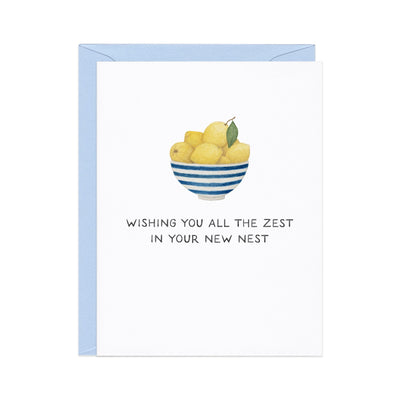 Celebrate a housewarming with the All The Zest — Lemon Pun Housewarming Card by Amy Zhang, featuring a bowl of lemons and the message: “Wishing you all the zest in your new nest,” plus a blue envelope for a cheerful touch!.