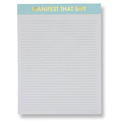 Chez Gagné's Manifest That Shit - Large Memo Lined Notepad features a blue header with bold yellow lettering and lined pages, ideal for writing down your intentions, thoughts, and goals.