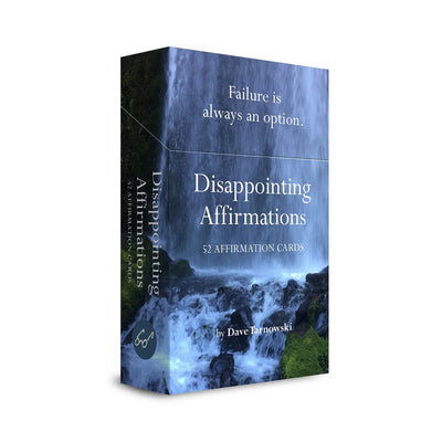 The Disappointing Affirmations Deck by Chronicle Books offers 52 cards with a waterfall background and the phrase "Failure is always an option" on the front, blending realistic inspiration with humor.