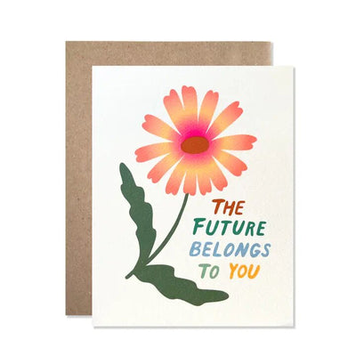 the future belongs to you card